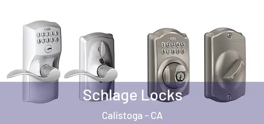  Schlage Locks Calistoga - CA